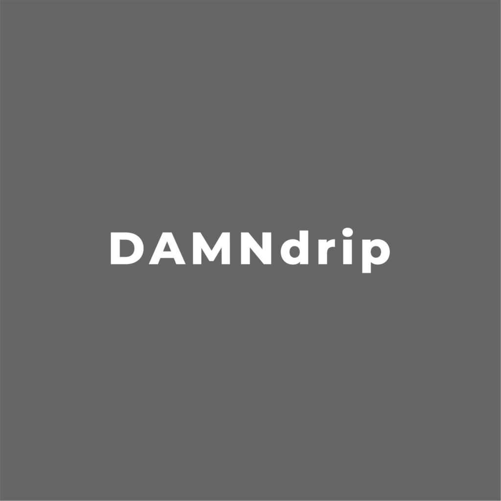 DamnDrip